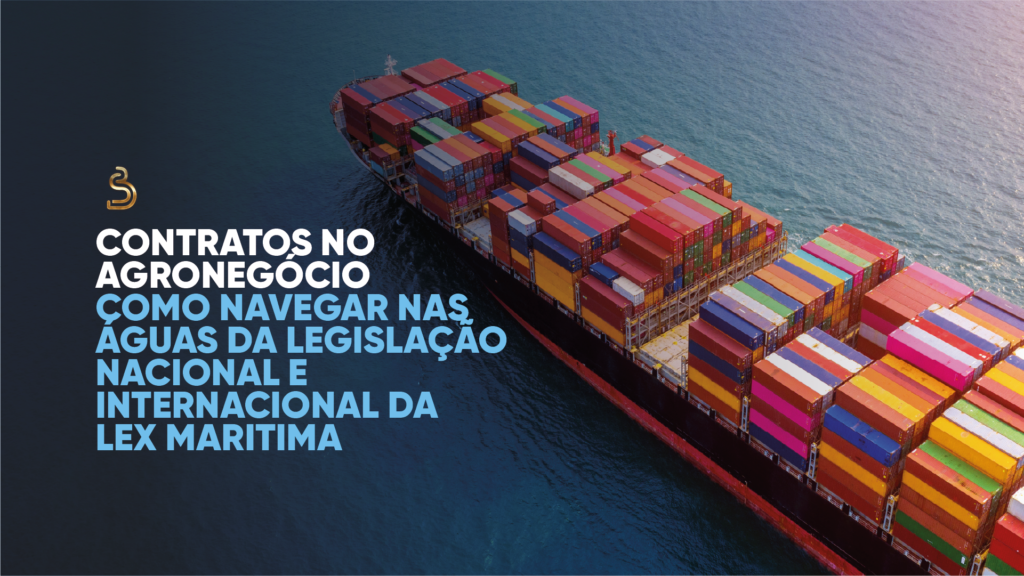 rascunho automático Contratos no agronegócio: como navegar nas águas da legislação nacional e internacional da Lex Marítima Agrolinkedincontratos 1024x576