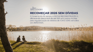 REFAZ RECONSTRUÇÃO II: RS lança programa com até 95% de redução em juros e multas (Decreto nº 58.468/2025)