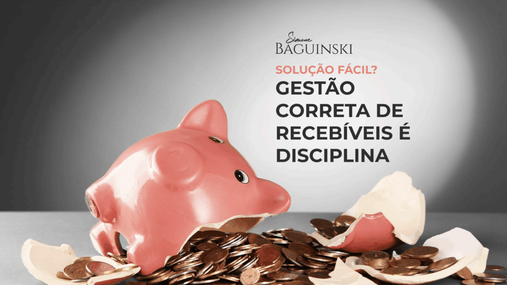 Gestão de negócios, tributação rascunho automático Gestão correta de recebíveis é disciplina, não improviso quitacaolinkedin 1024x576