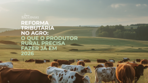 Tributação no agro, reforma tributária