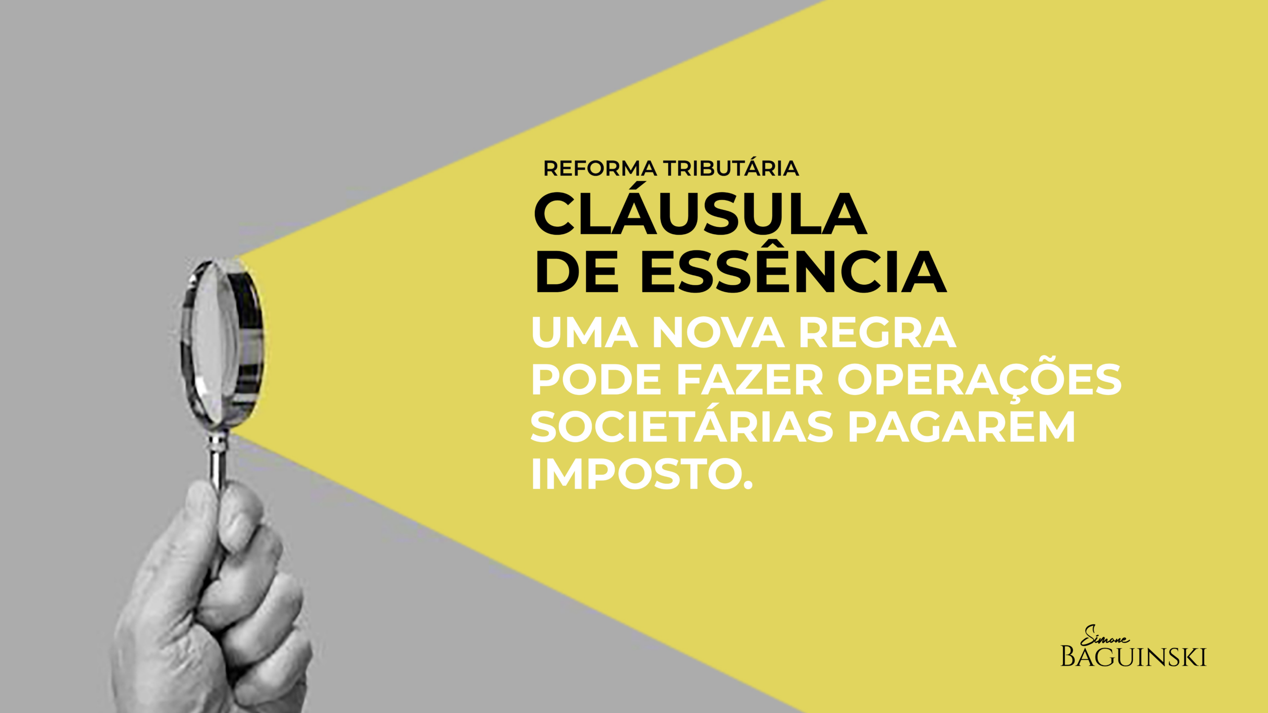 Clausual de essência, reforma tributária 2026, nos tributos e seus impactos home Página Principal clausula da essenciablog scaled