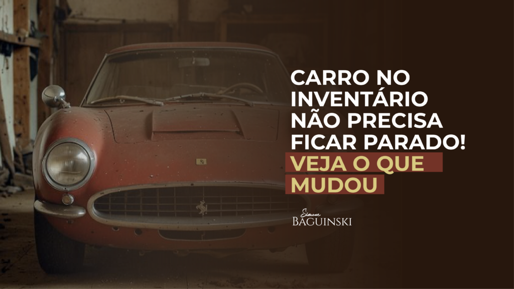 Transferência de veículos de pessoa falecida antes do fim do inventário: o que mudou?