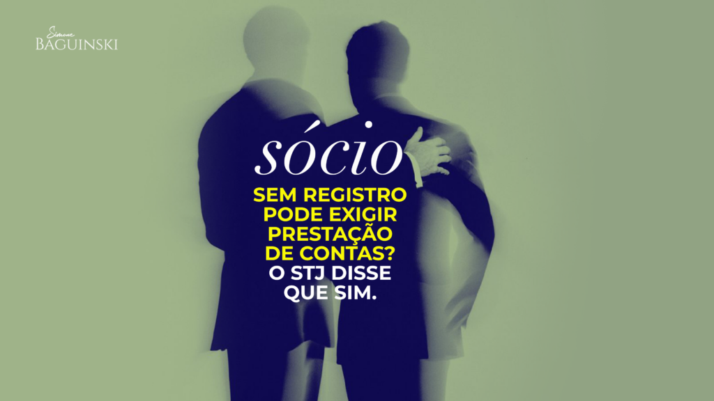 Sócio sem registro pode exigir prestação de contas