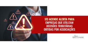 STJ reforça veto ao uso de mandado de segurança coletivo por associações genéricas em questões tributárias